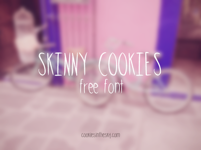 Skinnycookies font